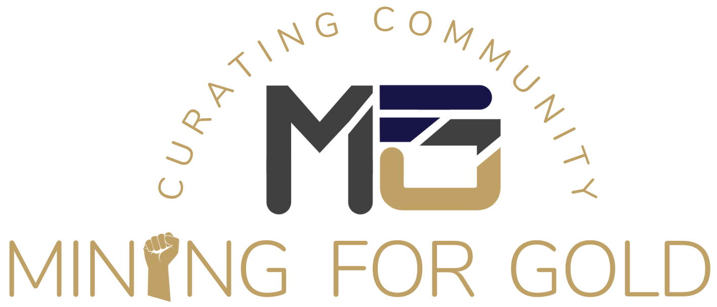 Mining For Gold